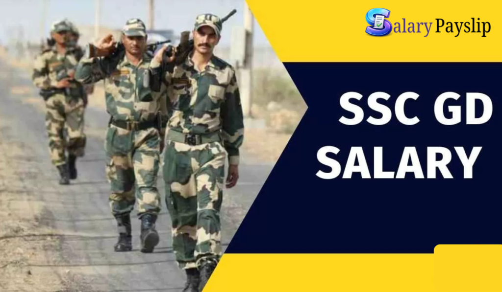 SSC GD Salary Per Month